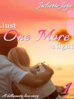 Just One More Night 1 (A Billionaire Love Story): Just One More Night, #1