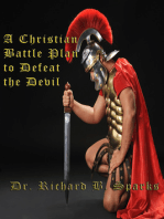 A Christian Battle Plan To Defeat The Devil