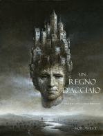 Un Regno D’acciaio (Libro #11 In L’anello Dello Stregone)