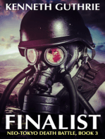 Finalist (Neo-Tokyo Death Battle, Book 3)