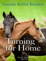 Turning For Home: Alex and Alexander, #5