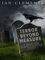 Terror Beyond Measure: A Norton Pumblesmythe Short Story