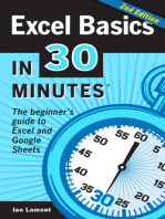 Excel Basics In 30 Minutes (2nd Edition): The Beginner’s Guide To Microsoft Excel And Google Sheets