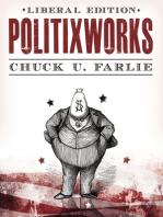 Politixworks (Liberal Edition)