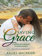 Saving Grace: A Christian Romance Novel: Glen Ellen Series, #2
