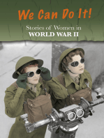 Stories of Women in World War II: We Can Do It!