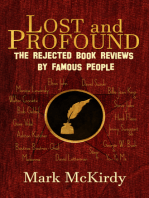 LOST and PROFOUND: The Rejected Book Reviews by Famous People