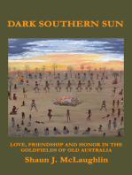 Dark Southern Sun