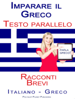 Imparare il Greco - Testo parallelo (Italiano - Greco) Racconti Brevi