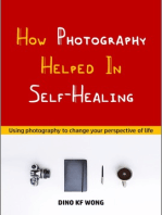 How Photography Helped In Self-Healing