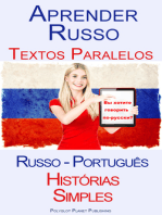 Aprender Russo - Textos Paralelos (Russo - Português) Histórias Simples