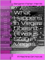 Machine Girl Book 2: What Happens in Vegas Doesn't Always Stay in Vegas