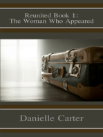 Reunited Book 1: The Woman who Appeared