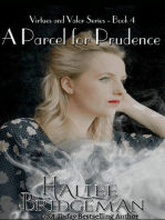 A Parcel for Prudence - Part 4 of the Virtues and Valor Series: Virtues and Valor Series, #4