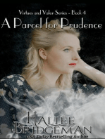 A Parcel for Prudence: Virtues and Valor Series, #4