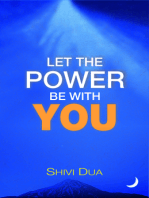 Let the Power Be With You