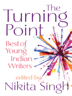 The Turning Point: Best of Young Indian Writers