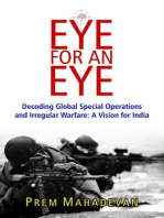 An Eye For An Eye: Decoding Global Special Operations and Irregular Warfare - A Vision for India