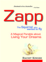 Zapp: The Squirrel Who Wanted to Fly