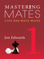 Mastering Mates: Book 1: 1,111 One-move Mates