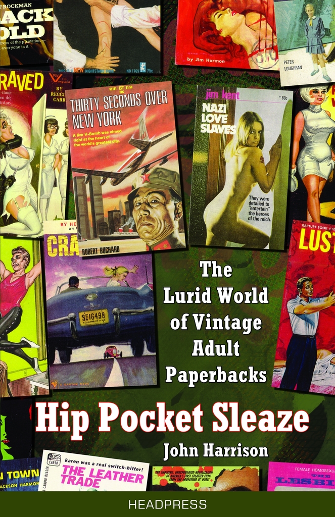 8mm Loop Porn Forbidden - Hip Pocket Sleaze by John Harrison - Ebook | Scribd