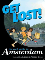 Get Lost!: The Cool Guide to Amsterdam)