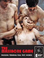 The Massacre Game: Pasolini: Terminal Film, Text, Words