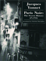 Paris Noir: The Secret History of A City