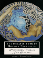 The Dedalus Book of Russian Decadence: Perversity, Despair & Collapse