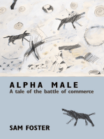 Alpha Male: A Tale of the Battle of Commerce