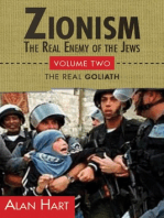 Zionism: The Real Enemy of the Jews, Volume 2: David Becomes Goliath