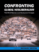 Confronting Global Neoliberalism: Third World Resistance and Development Strategies