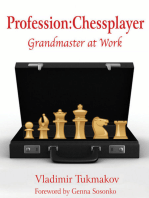 Profession: Chessplayer: Grandmaster at Work