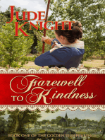 Farewell to Kindness