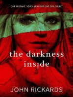 The Darkness Inside: Writer's Cut: Alex Rourke, #2