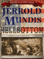 Hellbottom: The Shame & Glory Saga, #4