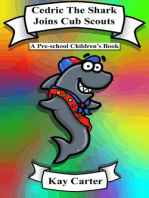 Cedric The Shark Joins Cub Scouts: Bedtime Stories For Children, #5