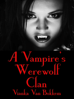 A Vampire Werewolf Clan