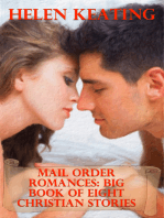 Mail Order Romances: Big Book Of Eight Christian Stories