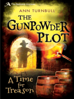 The Gunpowder Plot: A Time for Treason