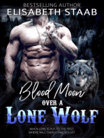 Blood Moon Over a Lone Wolf: Lone Wolf, #3