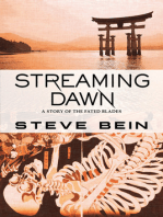Streaming Dawn: A Story of the Fated Blades