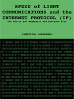 Speed of Light Communications and the Internet Protocol (IP)