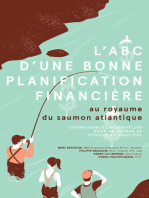 L'ABC d'une bonne planification financière: au royaume du saumon atlantique