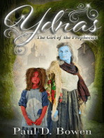 Ydnas: The Girl of the Prophecies