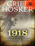 1918 We Will Remember Them