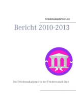 Friedensakademie Linz: Bericht 2010-2013