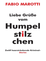 Liebe Grüße vom Humpelstilzchen