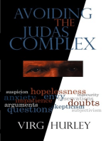 Avoiding the Judas Complex