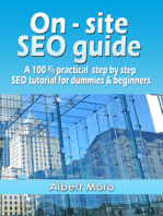 On-site SEO Guide: A 100% Practical Step By Step SEO Tutorial For Dummies & Beginners